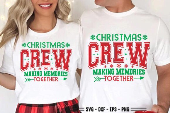 Christmas Crew Svg,Memories Together PNG