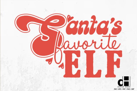 Christmas Santa’s Favorite Elf SVG PNG