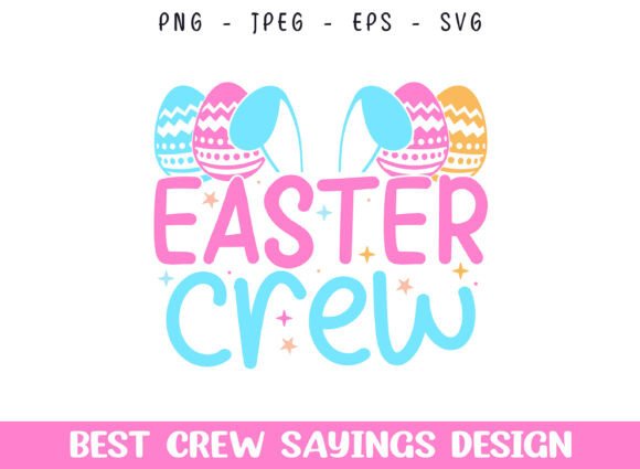 Easter Sunday Eggs Party Crew SVG Design