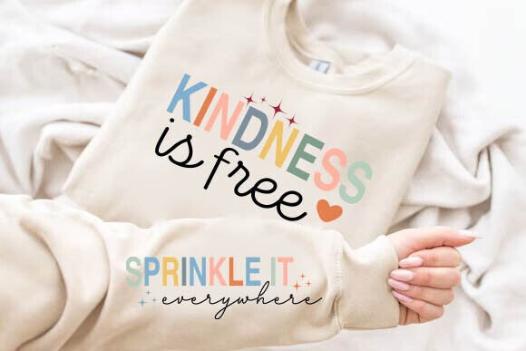 Kindness is Free Sprinkle Sleeve SVG, PNG