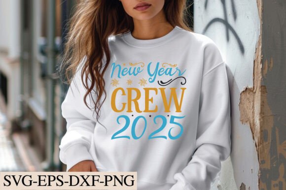 New Year Crew 2025 Svg