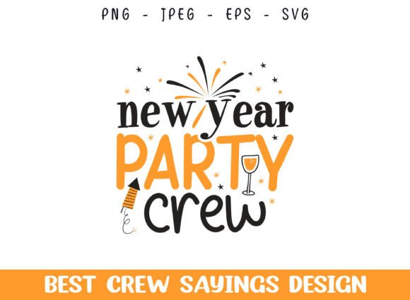 New Year Party Crew SVG Design