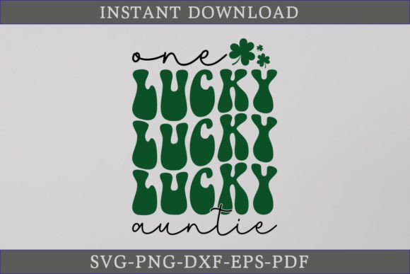 One Lucky Auntie Retro Gift Shirt SVG