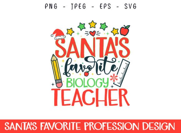 Santa’s Favorite Biology Teacher SVG