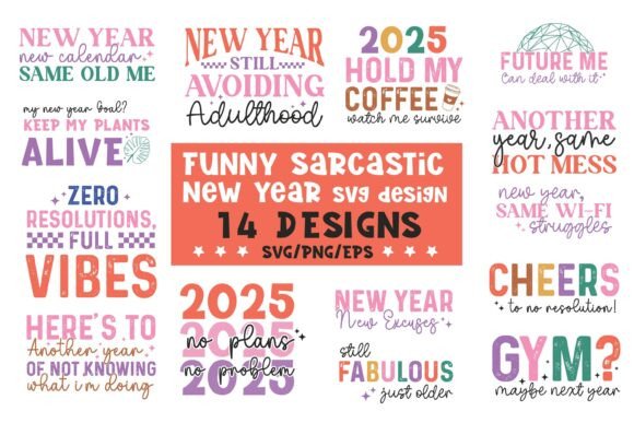 Sarcastic Funny New Year SVG PNG Bundle