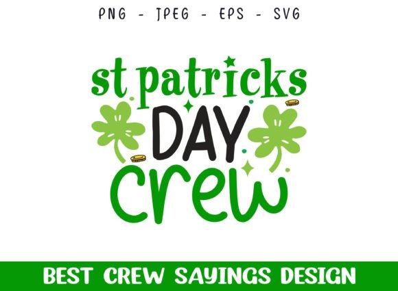 St. Patrick's Day Crew SVG Design