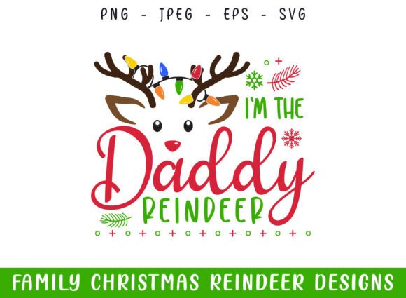 The Daddy Christmas Reindeer SVG Design